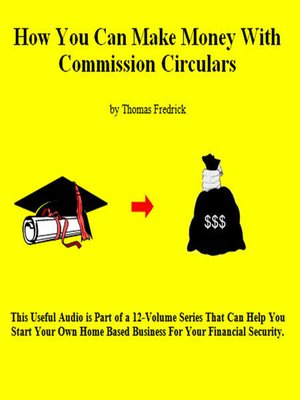 cover image of 08. How to Make Money With Commission Circulars